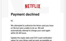 Cuidado con los e-mails fraudulentos que suplantan a Netflix