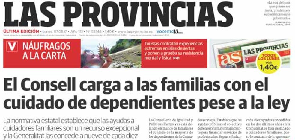 Portada de LAS PROVINCIAS del lunes 7 de agosto de 2017