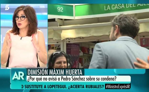 Ana Rosa: «Màxim tenía que dimitir»