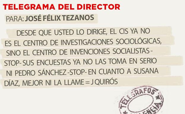 Telegrama para José Félix Tezanos