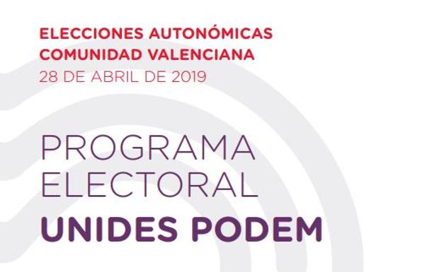 El programa electoral de Podemos en las elecciones autonómicas de 2019 en Valencia: sus 849 medidas