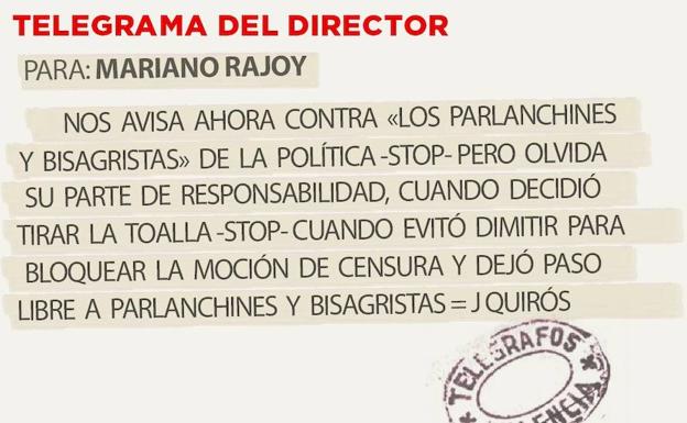 TELEGRAMA PARA MARIANO RAJOY