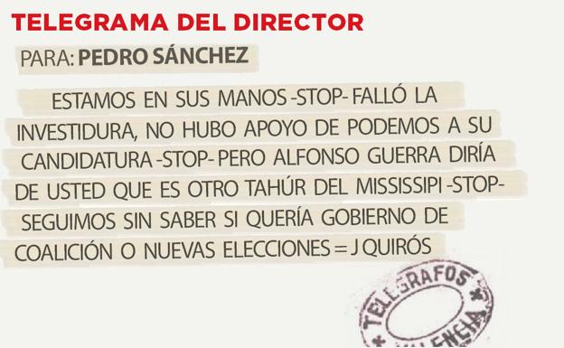 Telegrama para Pedro Sánchez