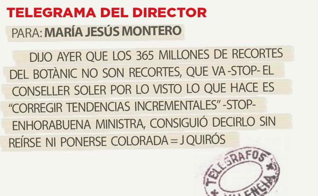 Telegrama para María Jesús Montero