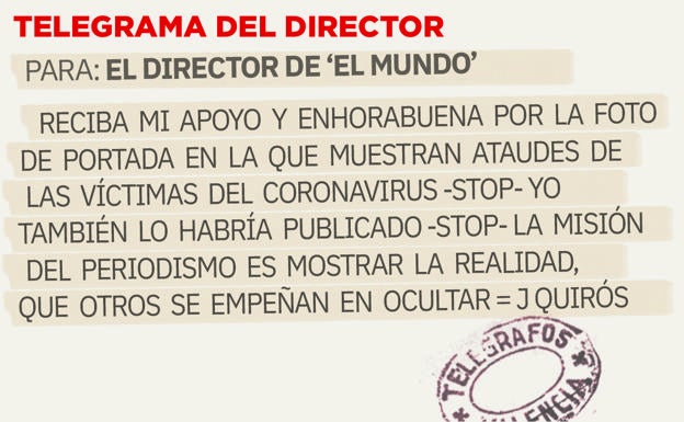 Telegrama para el director de 'El Mundo'