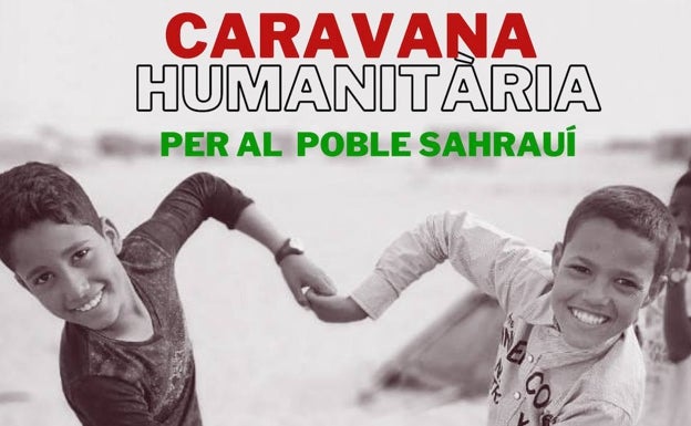 La caravana humanitaria al Sahara lanza un llamamiento para recoger fondos destinados a la compra de alimentos