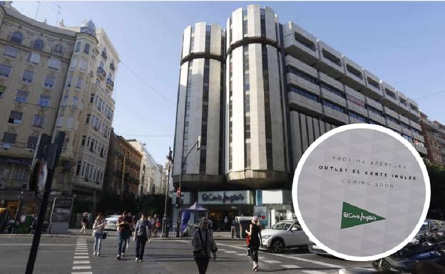 El Corte Inglés abrirá un nuevo outlet en pleno centro de Valencia