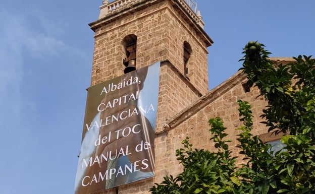 Albaida, Capital Valenciana del Toque Manual de Campanas